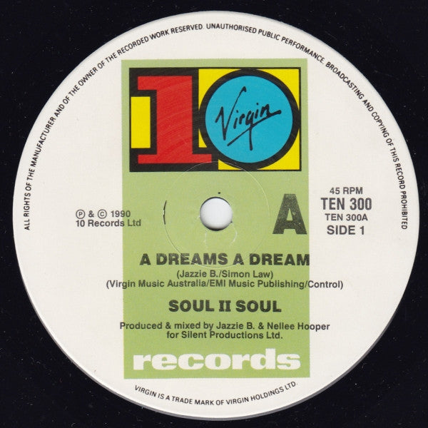 Soul II Soul : A Dreams A Dream (7", Single)