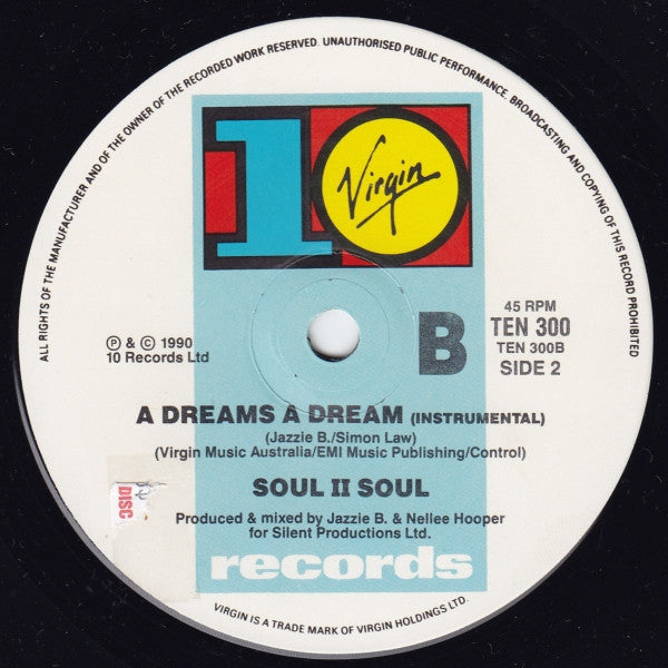 Soul II Soul : A Dreams A Dream (7", Single)