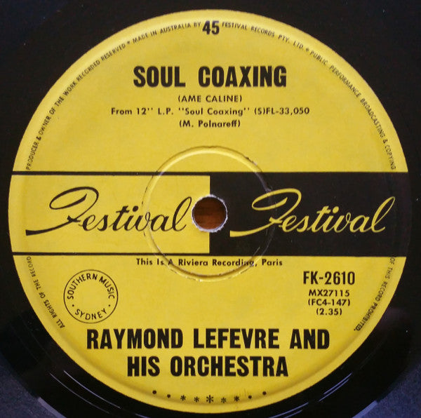 Raymond Lefèvre Et Son Grand Orchestre : Soul Coaxing (Ame Caline) / If I Were A Carpenter (7", Single)