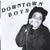 Downtown Boys (2) : Downtown Boys (7", RE)