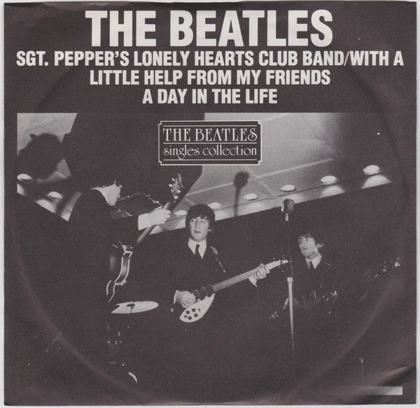 The Beatles : Sgt. Pepper's Lonely Hearts Club Band / With A Little Help From My Friends (7", Single)