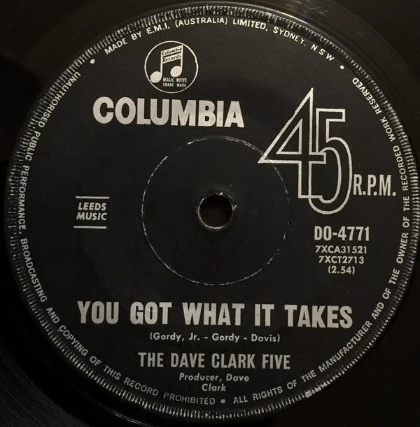 The Dave Clark Five : You Got What It Takes / Sitting Here, Baby (7&quot;, Single)