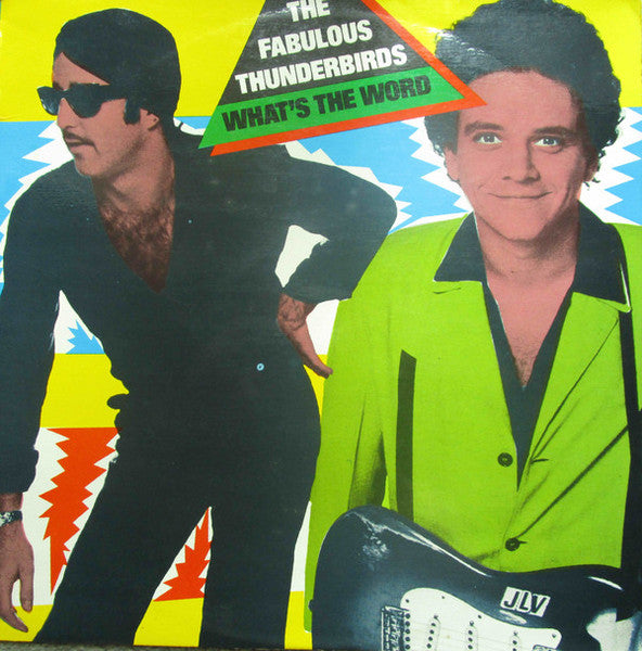 The Fabulous Thunderbirds : What's The Word (LP, Album)