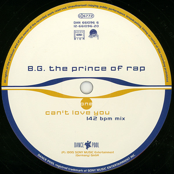 B.G. The Prince Of Rap : Can't Love You (12")