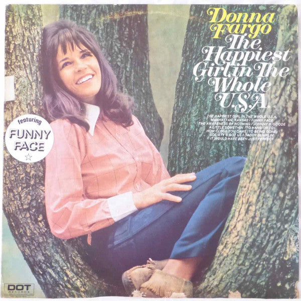 Donna Fargo : The Happiest Girl In The Whole U.S.A. (LP, Album)