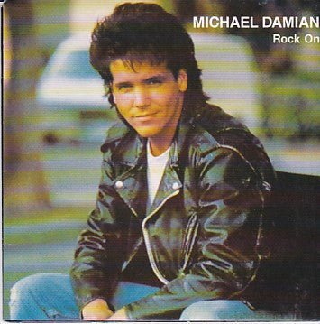 Michael Damian : Rock On / Rock On (Dance Mix) (7", Single)