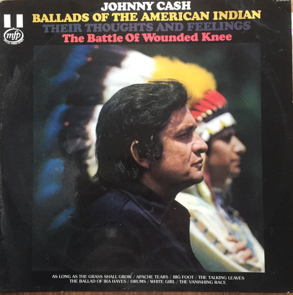 Johnny Cash : Ballads Of The American Indian / Their Thoughts And Feelings / The Battle Of Wounded Knee (LP, Album)