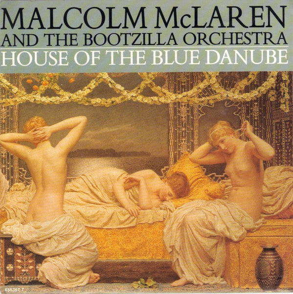 Malcolm McLaren : House Of The Blue Danube (7&quot;)