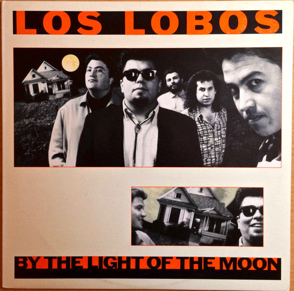 Los Lobos : By The Light Of The Moon (LP, Album)