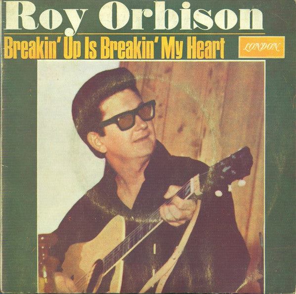 Roy Orbison : Breakin' Up Is Breakin' My Heart (7", EP)