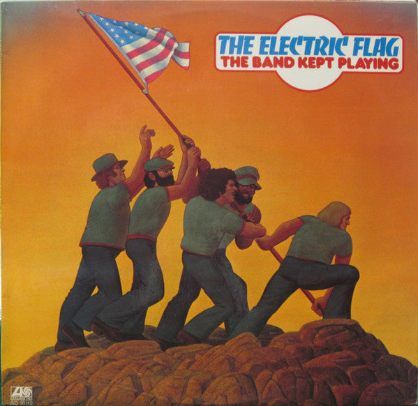 The Electric Flag : The Band Kept Playing (LP, Album)