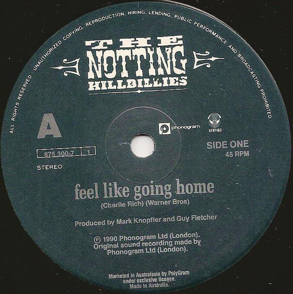 The Notting Hillbillies : Feel Like Going Home (7", Single)