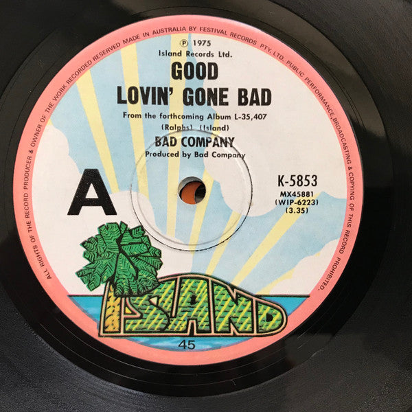 Bad Company (3) : Good Lovin&#39; Gone Bad (7&quot;, Single)