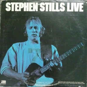 Stephen Stills : Stephen Stills Live (LP, Album)