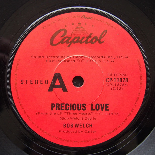 Bob Welch : Precious Love (7&quot;, Single)