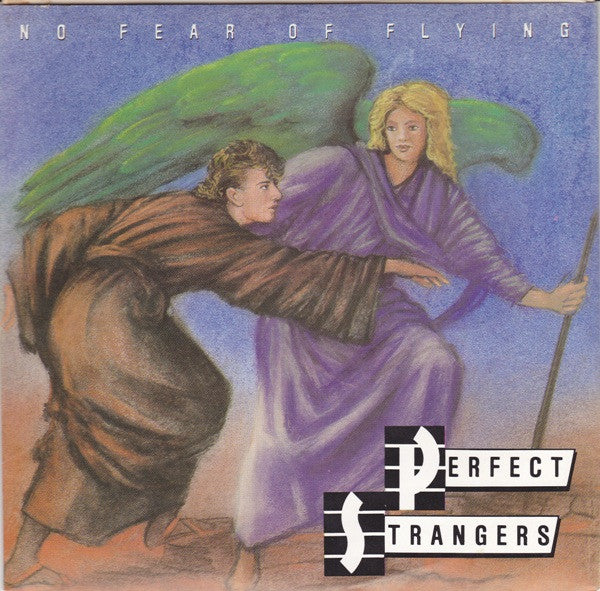 Perfect Strangers (8) : No Fear Of Flying (7", Single, Promo)