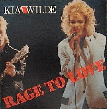 Kim Wilde : Rage To Love (7&quot;, Single)