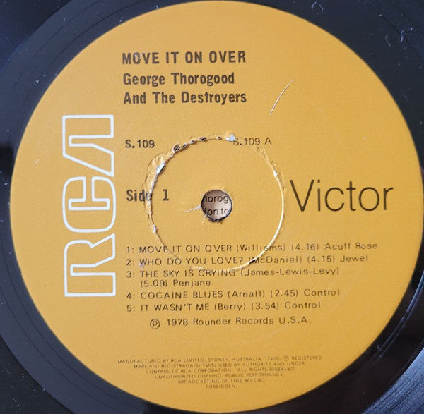George Thorogood And The Destroyers* : Move It On Over (LP, Album)