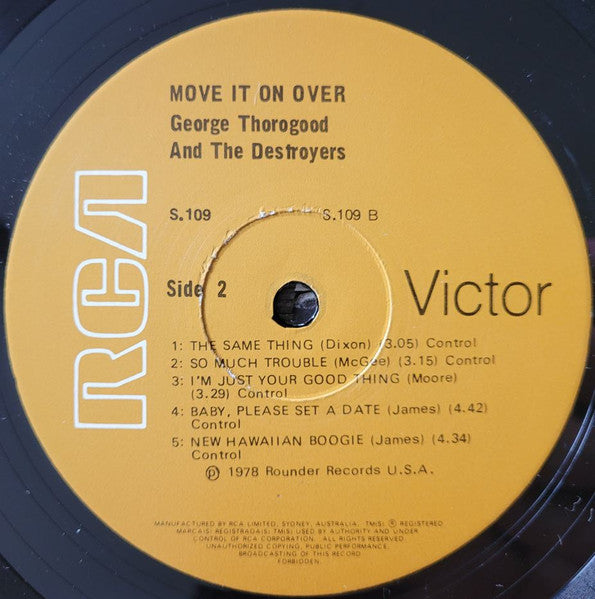 George Thorogood And The Destroyers* : Move It On Over (LP, Album)