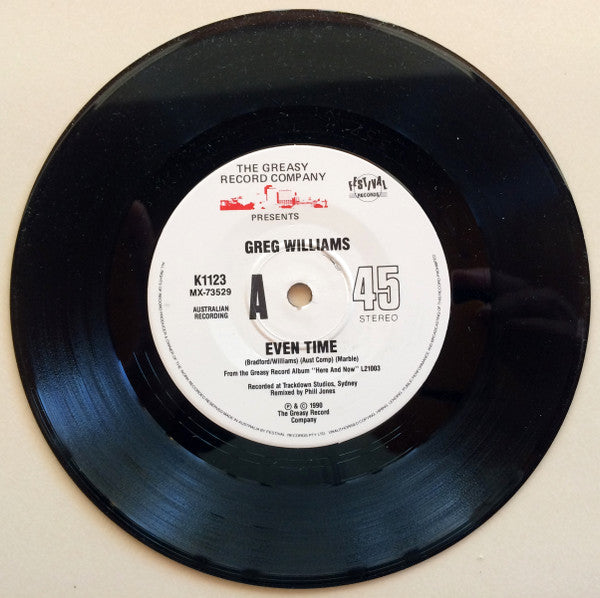 Greg Williams (2) : Even Time / I Can't Breathe (7", Single, Ltd)