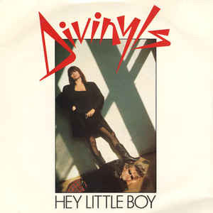 Divinyls : Hey Little Boy (7&quot;, Single, Ltd, Red)