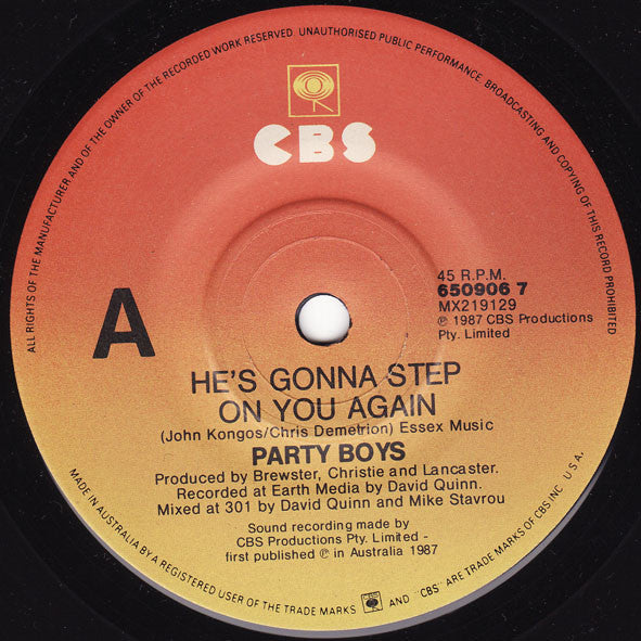 The Party Boys (3) : He&#39;s Gonna Step On You Again (7&quot;, Single)