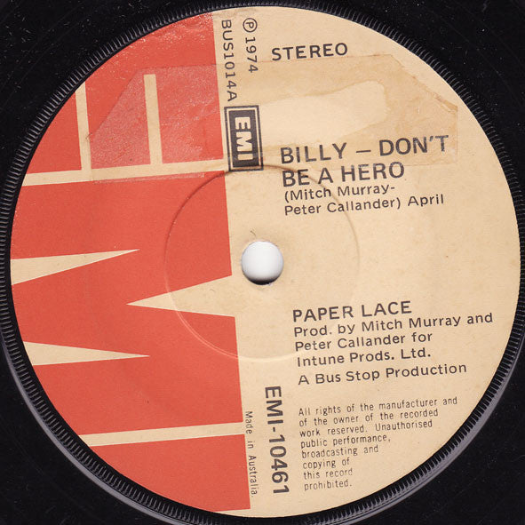 Paper Lace : Billy - Don&#39;t Be A Hero (7&quot;)