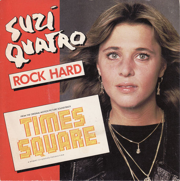 Suzi Quatro : Rock Hard (7", Single)