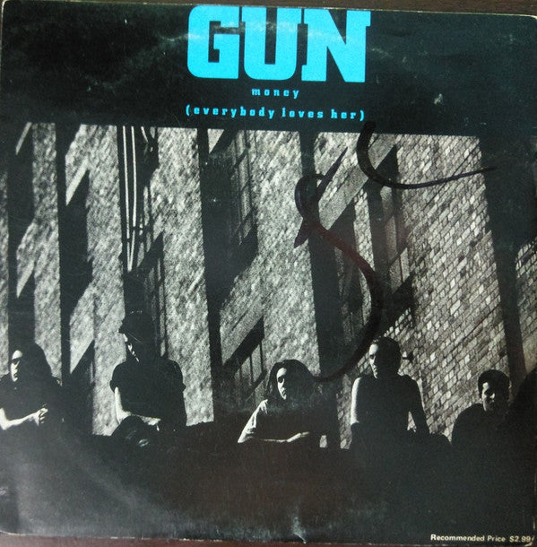 Gun (2) : Money (Everybody Loves Her) (7&quot;, Single, Ltd)