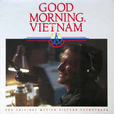 Various : Good Morning, Vietnam - The Original Motion Picture Soundtrack (LP, Comp)
