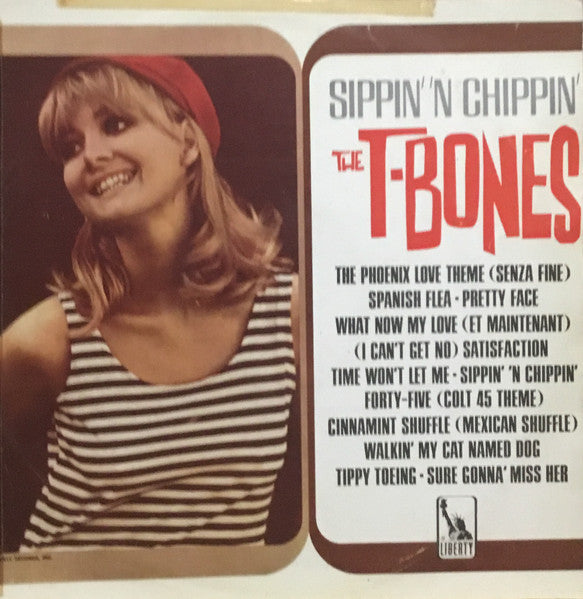 The T-Bones : Sippin' 'N Chippin' (LP, Album, Mono)