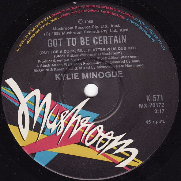 Kylie Minogue : Got To Be Certain (7", Single, Ltd)