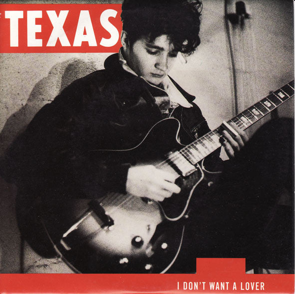 Texas : I Don't Want A Lover (7", Single)