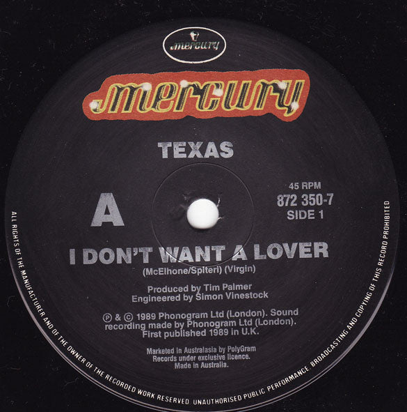 Texas : I Don't Want A Lover (7", Single)