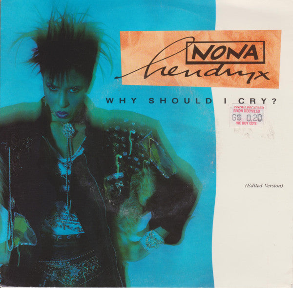 Nona Hendryx : Why Should I Cry? (7&quot;, Single)