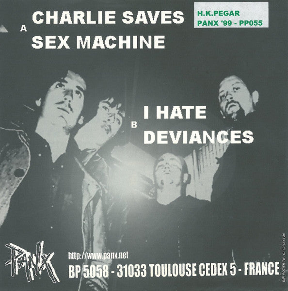 Hay Ke Pegar : A La Chingada Con Los Traidores (7")