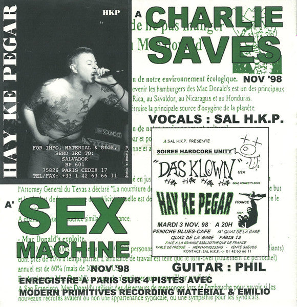 Hay Ke Pegar : A La Chingada Con Los Traidores (7")