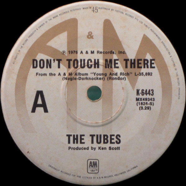 The Tubes : Don't Touch Me There (7", Single)