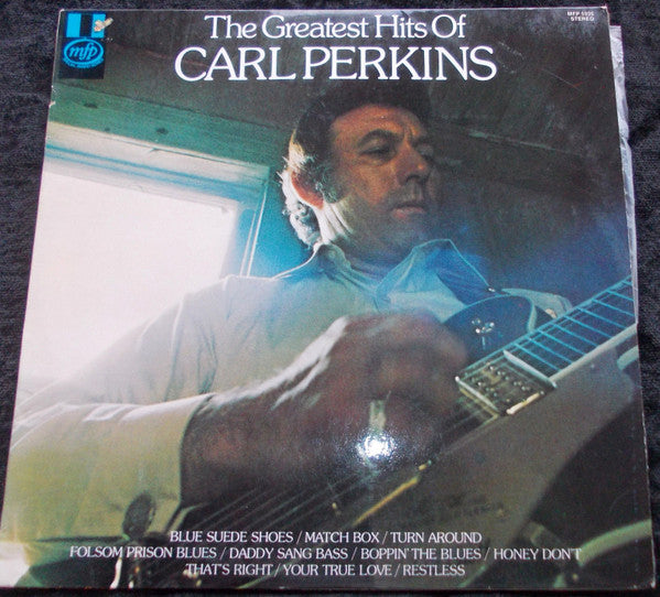 Carl Perkins : The Greatest Hits Of Carl Perkins (LP, RE)