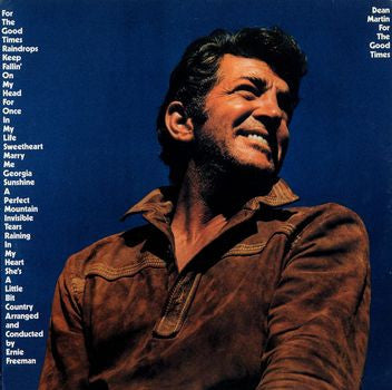 Dean Martin : For The Good Times (LP, Album)