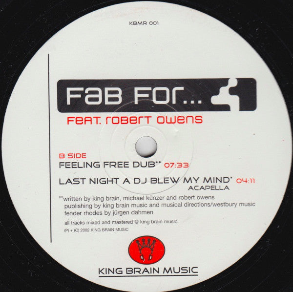Fab For Feat. Robert Owens : Last Night A DJ Blew My Mind (12")