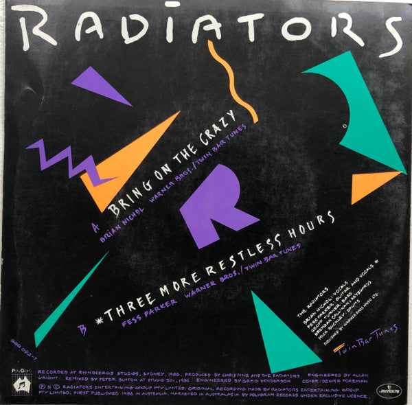 The Radiators (2) : Bring On The Crazy (7", Single)