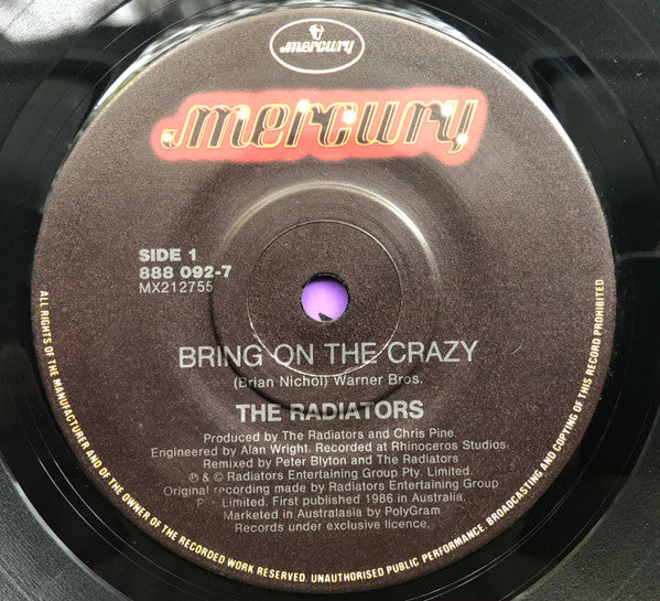 The Radiators (2) : Bring On The Crazy (7", Single)