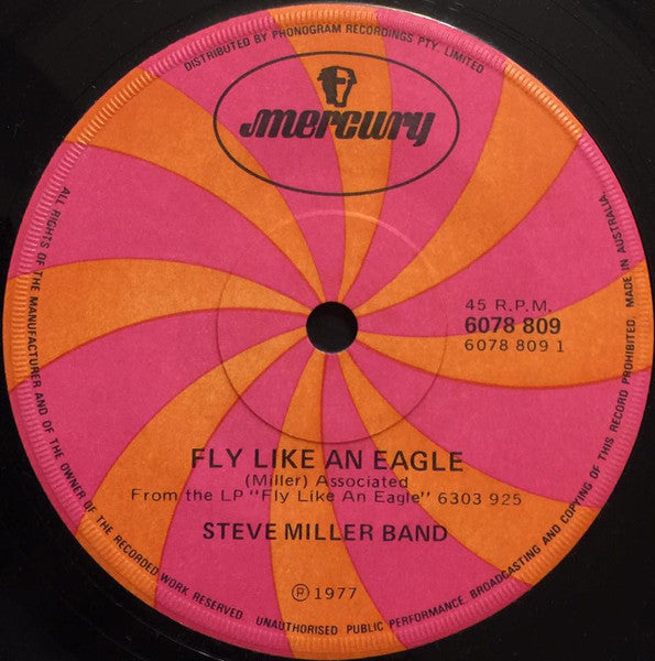 Steve Miller Band : Fly Like An Eagle (7", Single)