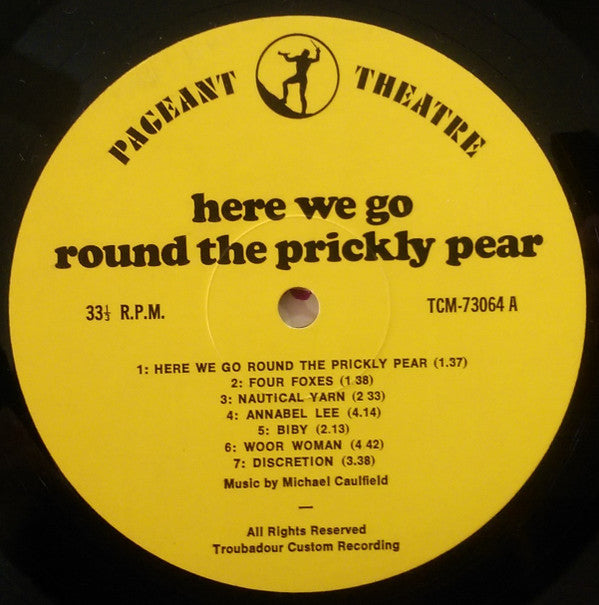 Pageant Theatre : Here We Go Round The Prickly Pear (LP)
