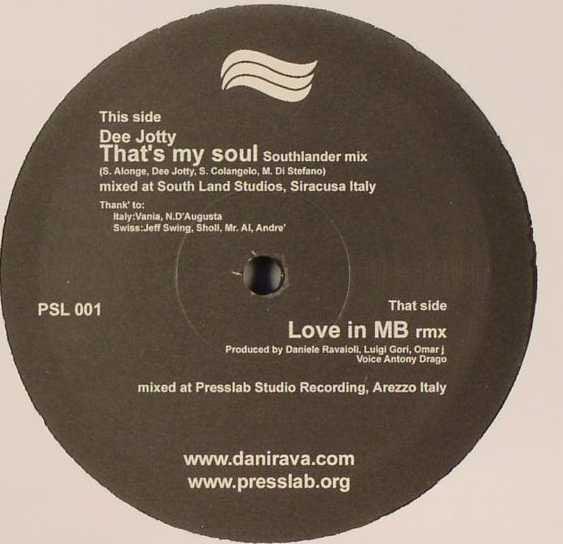 Dee Jotty : That's My Soul (12")