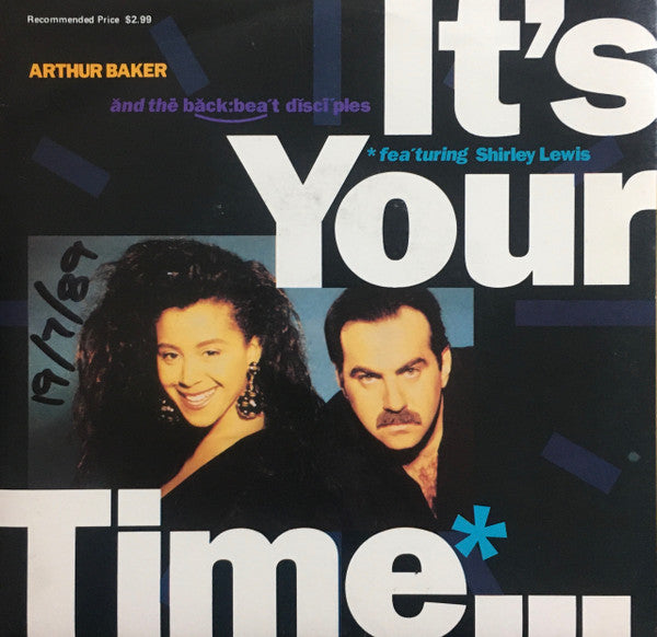 Arthur Baker And The Backbeat Disciples : It&#39;s Your Time (7&quot;, Single)