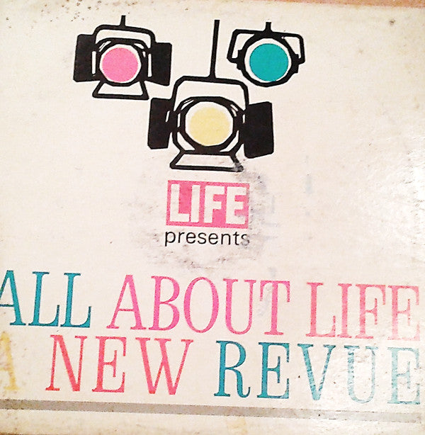 Various : All About LIFE: A New Revue (LP)