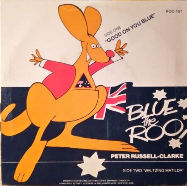 Peter Russell-Clarke : Blue The Roo! (7")