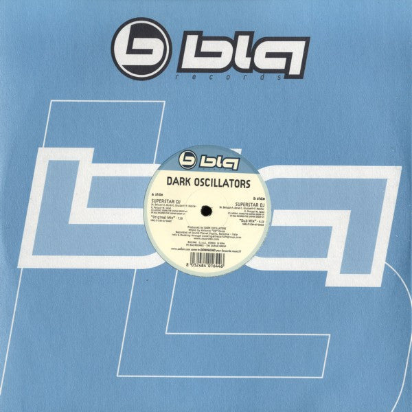 Dark Oscillators : Superstar DJ (12")